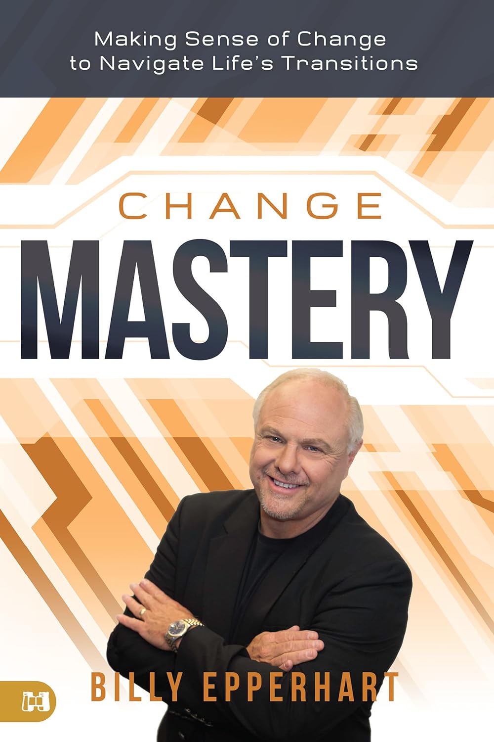 Change Mastery- Paperback