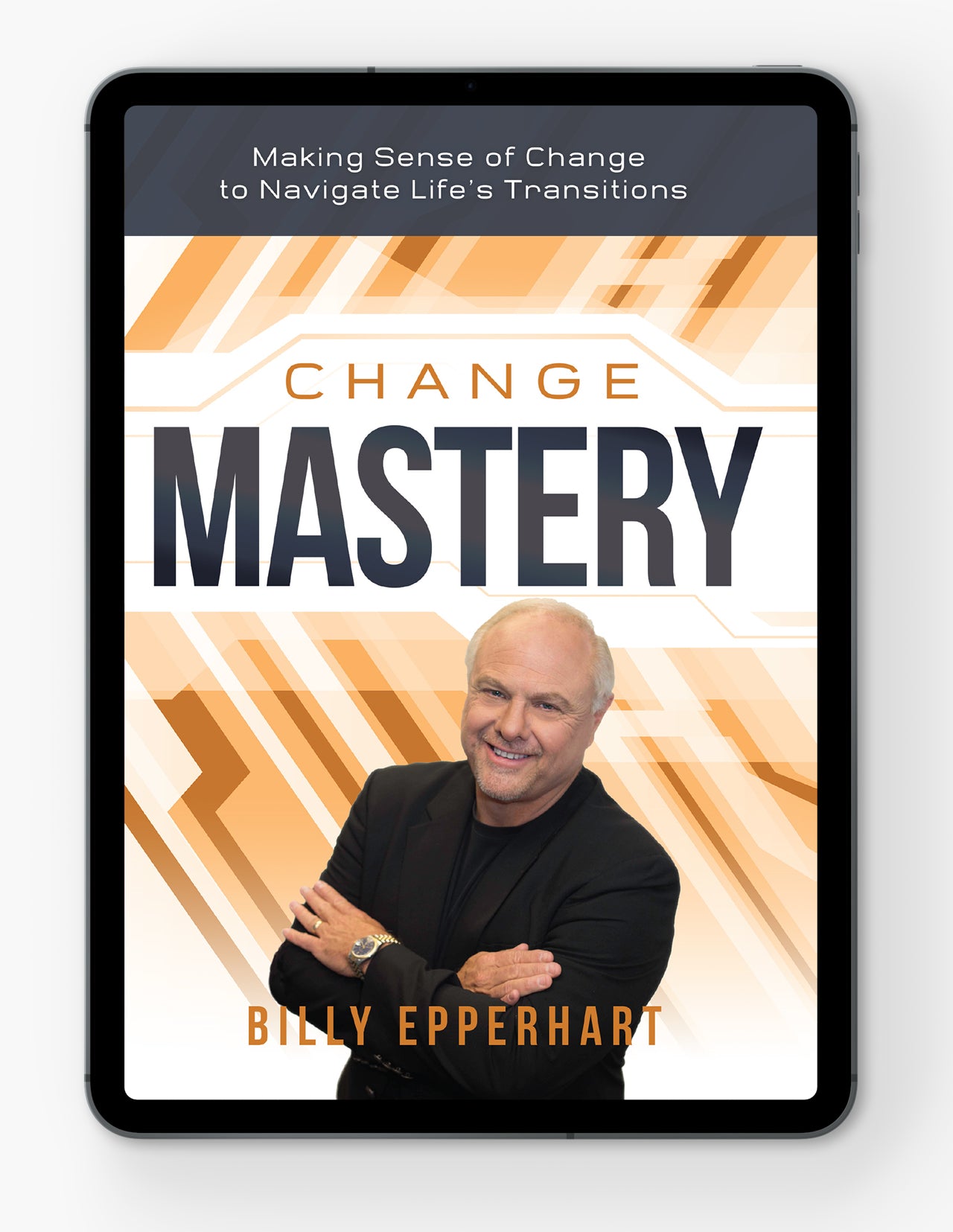 Change Mastery - Digital Version
