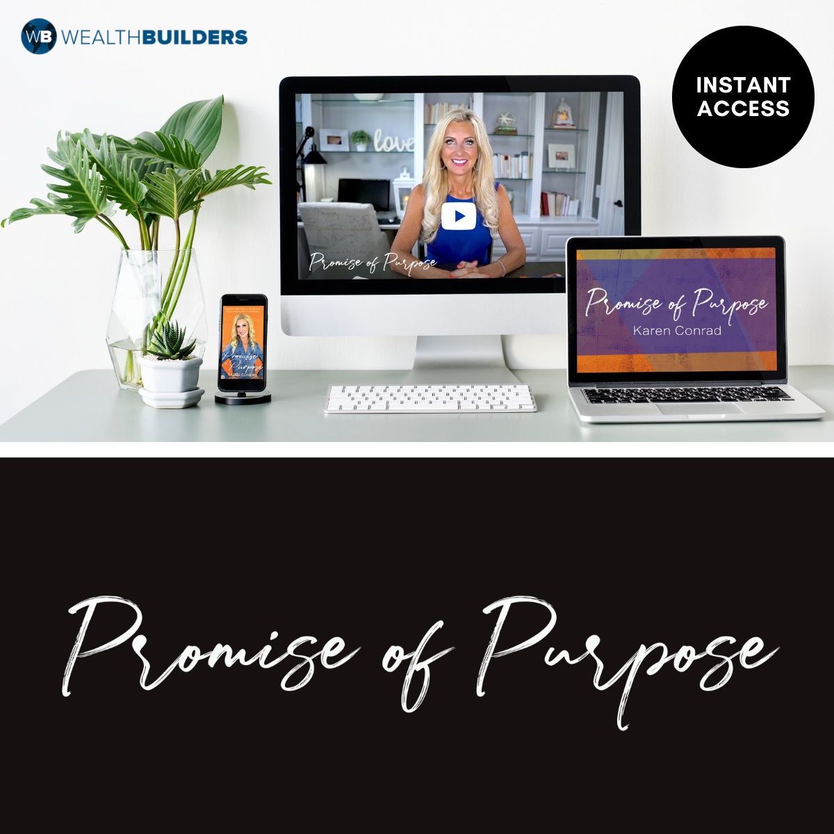 The Promise of Purpose Instant Access