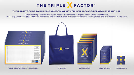 CHURCH BUNDLE – Triple X Factor™: The Ultimate Guide to Building Kingdom Wealth for Churches