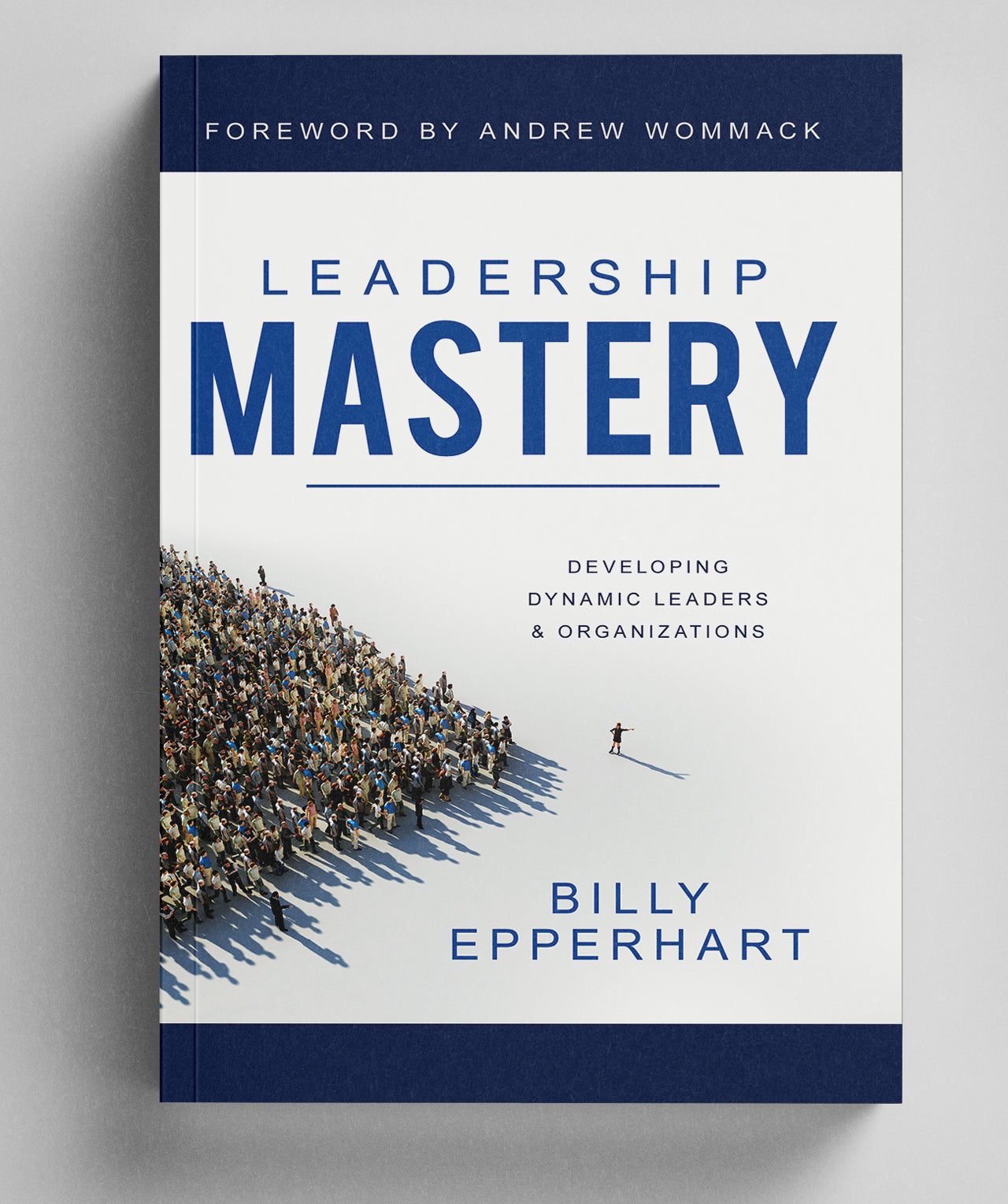 Leadership Mastery Book Hard Cover